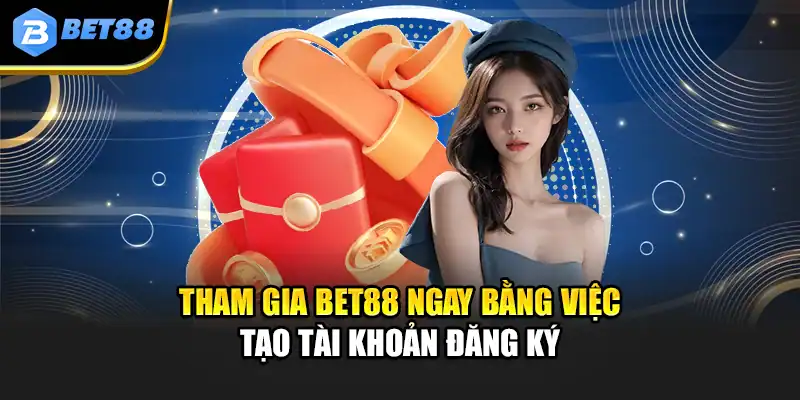 Hoàn tiền cược thua cực khủng nhất tại Bet88